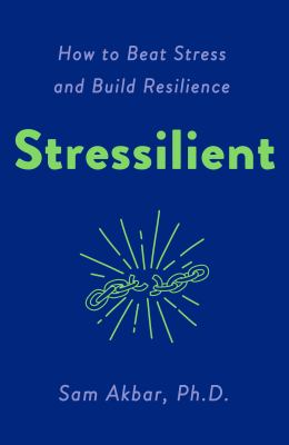 Stressilient : how to beat stress and build resilience  cover image cdn