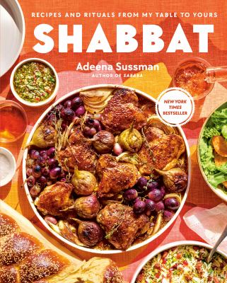 Shabbat : recipes and rituals from my table to yours cover image