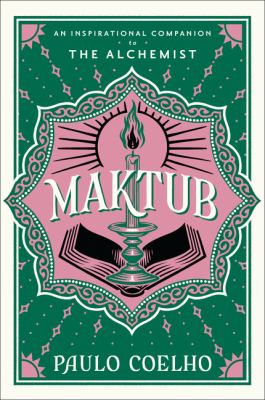 Maktub : an inspirational companion to The Alchemist  cover image cdn