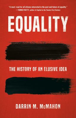 Equality : the history of an elusive idea cover image
