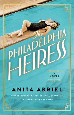 The Philadelphia heiress cover image