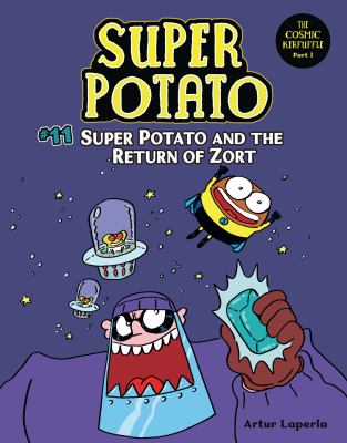 Super Potato. 11, Super Potato and the return of Zort cover image