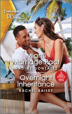 Miami marriage pact ; & Overnight inheritance cover image