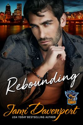 Rebounding (Portland Icehawks, #1) cover image