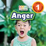 Anger (Engaging Readers, Level 1) cover image cdn