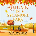 Autumn in Sycamore Park cover image cdn
