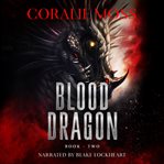 Blood Dragon. Book two cover image cdn
