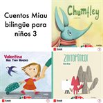 Cuentos Miau bilingüe para niños 3 cover image cdn