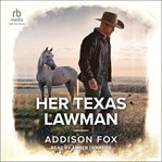 Her Texas Lawman : Midnight Pass, Texas cover image cdn