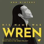 His Name was Wren cover image cdn