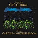 In the Garden of Mistress Bloom cover image cdn