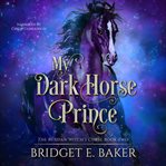 My Dark Horse Prince cover image cdn