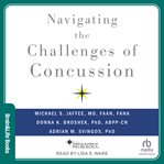Navigating the Challenges of Concussion cover image cdn