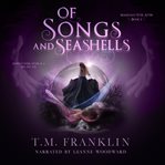 Of Songs and Seashells cover image cdn