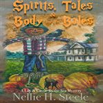 Spirits, Tales & a Body by the Bales cover image cdn