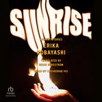 Sunrise : Radiant Stories cover image cdn