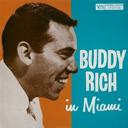 Buddy Rich In Miami [Live] cover image cdn