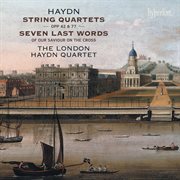 Haydn: String Quartets Op. 42, 77 & Seven Last Words : String Quartets Op. 42, 77 & Seven Last Words cover image cdn