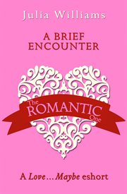 A Brief Encounter: A Love…Maybe Valentine eShort cover image cdn