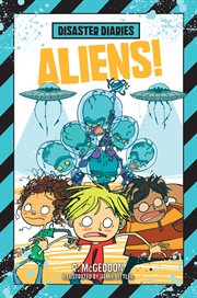 Aliens! : Disaster Diaries cover image cdn