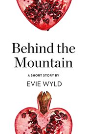 Behind the Mountain: A Short Story cover image cdn
