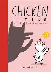 Chicken Little and the Big Bad Wolf cover image cdn