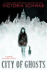 City of Ghosts : Cassidy Blake cover image cdn