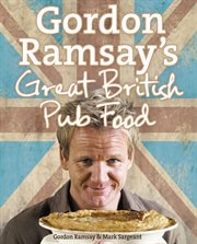 Gordon Ramsay's Great British Pub Food cover image cdn
