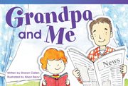 Grandpa and Me : Literary Text cover image cdn