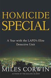 Homicide Special : A Year with the LAPD's Elite Detective Unit cover image cdn