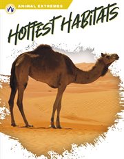 Hottest Habitats : Animal Extremes cover image cdn
