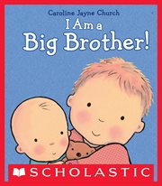 I Am a Big Brother : I Am a Big Brother cover image cdn