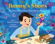 Jimmy's Shoes : The Story of Jimmy Choo, Shoemaker to a Princess cover image cdn