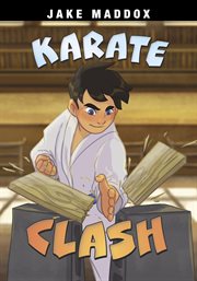 Karate Clash : Jake Maddox Sports Stories cover image cdn