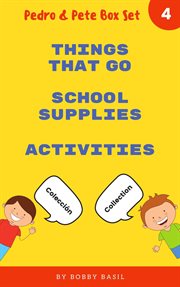 Learn Basic Spanish to English Words: Things That Go • School Supplies • Activities : Things that go ; School supplies ; Activities cover image cdn