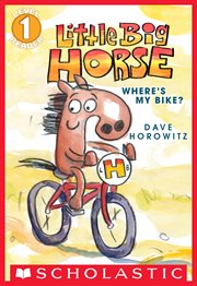 Little Big Horse : Where's My Bike cover image cdn