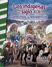 Los indígenas en el siglo XIX : Derechos y resistencia cover image cdn