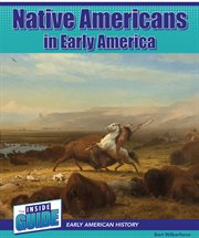 Native Americans in Early America : Inside Guide: Early American History cover image cdn