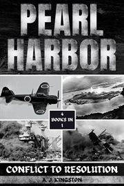 Pearl Harbor : Conflict To Resolution cover image cdn