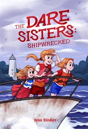 Shipwrecked : Dare Sisters cover image cdn