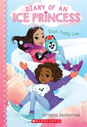 Slush Puppy Love : Diary of an Ice Princess cover image cdn