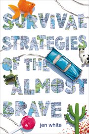 Survival Strategies of the Almost Brave cover image cdn