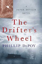 The Drifter's Wheel : Fever Devilin cover image cdn