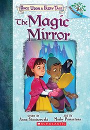 The Magic Mirror: A Branches Book : A Branches Book cover image cdn