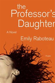 The Professor's Daughter : A Novel cover image cdn