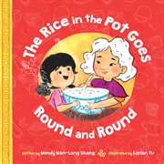 The Rice in the Pot Goes Round and Round cover image cdn