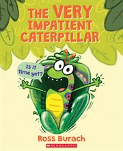 The Very Impatient Caterpillar cover image cdn