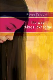 The Way Things Look to Me : A Novel cover image cdn