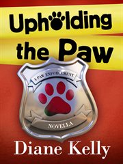 Upholding the Paw : Paw Enforcement cover image cdn