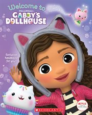 Welcome to Gabby's Dollhouse : Gabby's Dollhouse Storybook cover image cdn